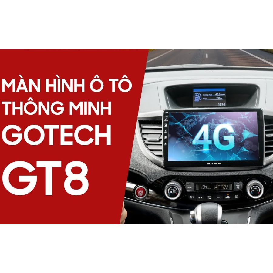 Màn hình Ô tô thông minh Gotech GT8