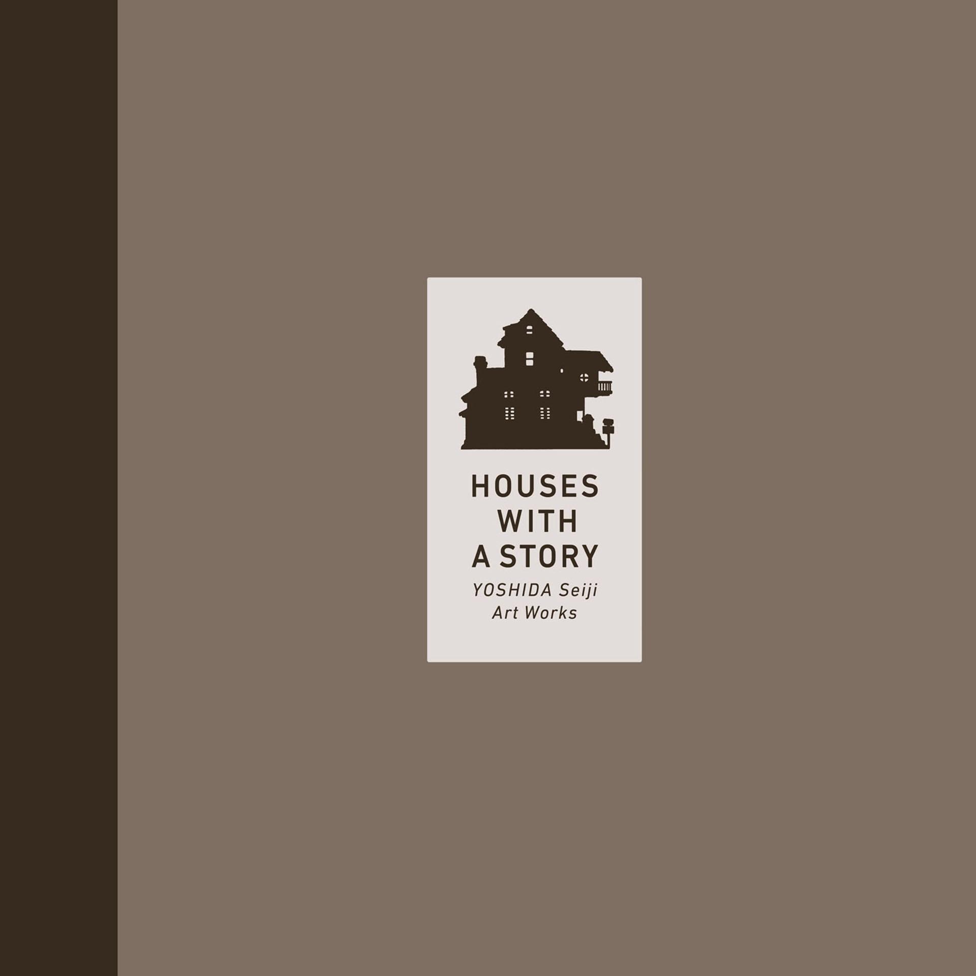 Sách ngoại văn: Yoshida Seiji Art Works: Houses With A Story (Japanese Edition)