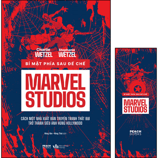 Bí Mật Phía Sau Đế Chế Marvel Studios (Tặng Kèm Bookmark)