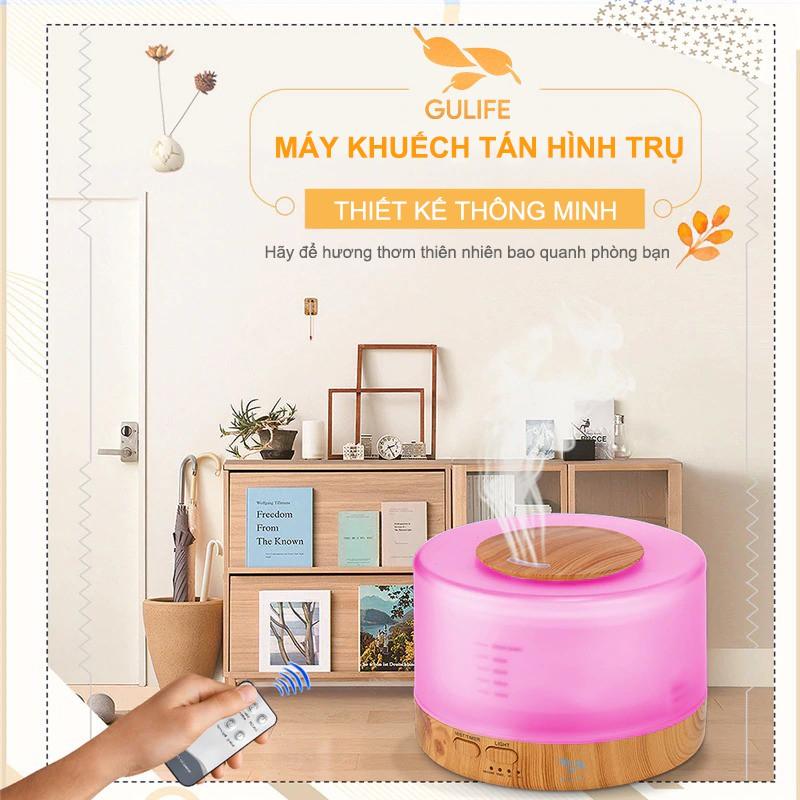 Máy Khuếch Tán Tinh Dầu, Máy Xông Tinh Dầu Trụ Trong Dung Tích 500ml - Tặng Tinh Dầu 10ml - GULIFE MKT16 Bảo Hành 12th