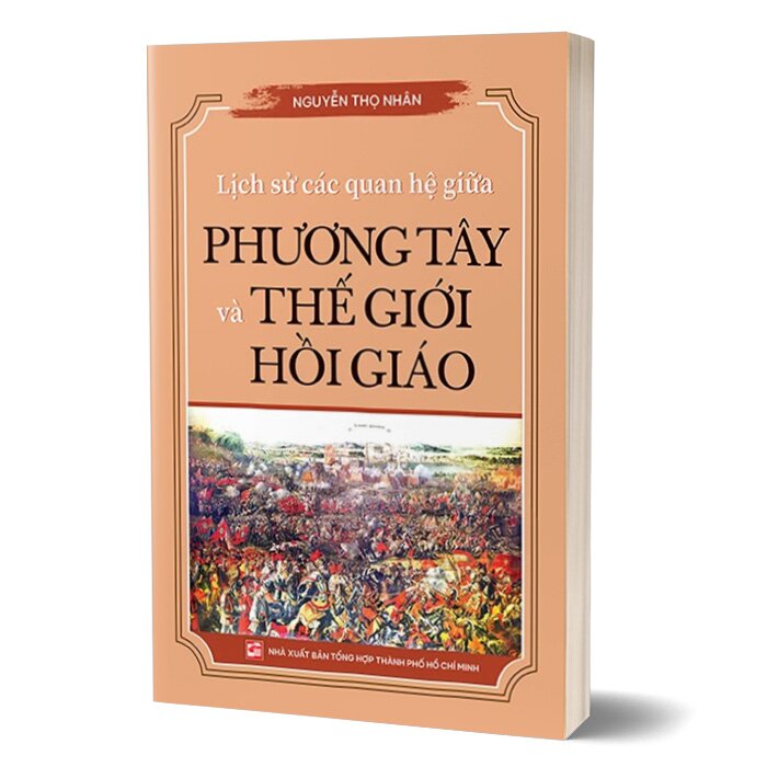 Lịch Sử Các Quan Hệ Giữa Phương Tây Và Thế Giới Hồi Giáo