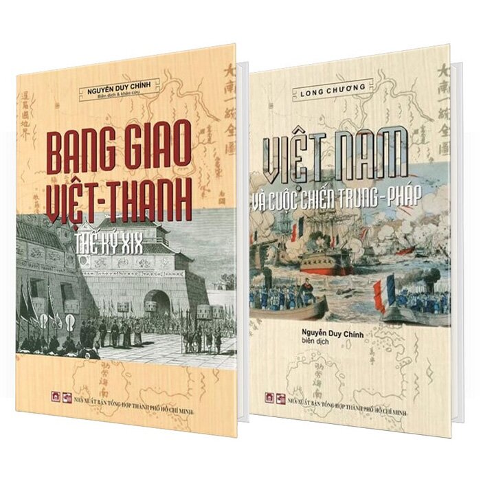 Bộ Sách: Bang Giao Việt-Thanh Thế Kỷ XIX - Việt Nam Và Cuộc Chiến Trung-Pháp