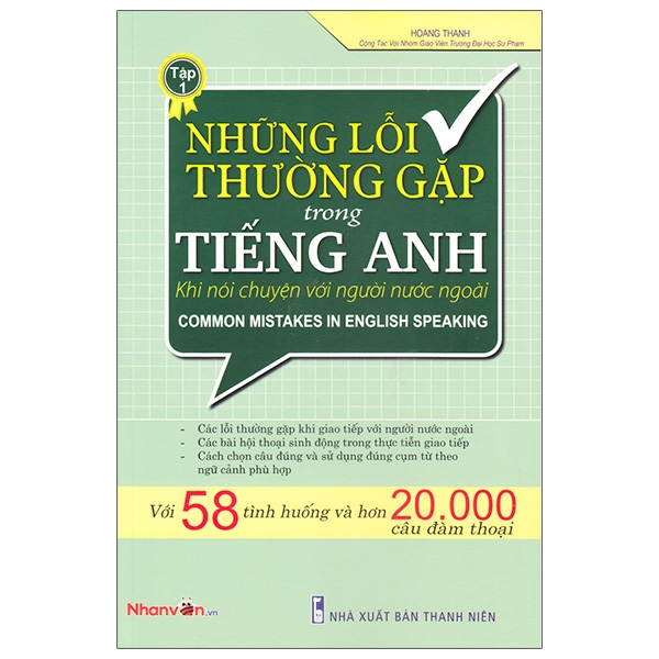 Những Lỗi Thường Gặp Trong Tiếng Anh Khi Nói Chuyện Với Người Nước Ngoài - Tập 1