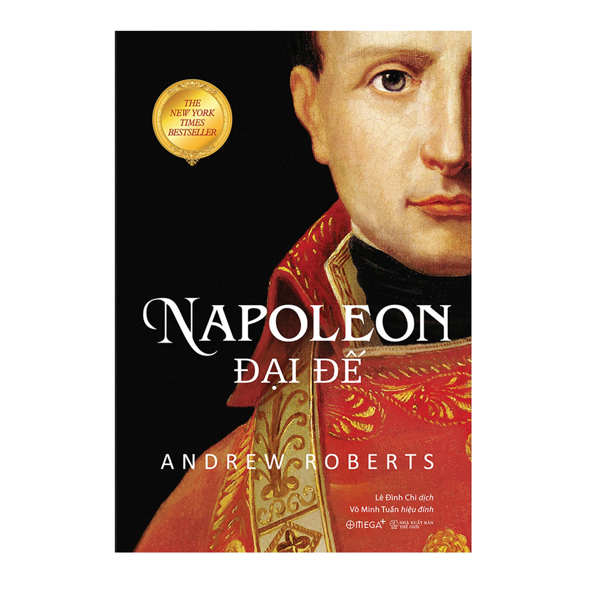 Combo Sách : Napoleon Đại Đế (Tái Bản 2020) + Anh Em Nhà Himmler - Chân Dung Nhân Vật Quyền Lực Thứ 2 Của Đức Quốc Xã