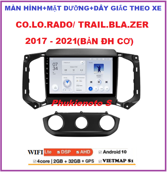 Bộ Màn hình 9inch cho xe COLO.RADO/TRAILB.LAZER điều hòa cơ 2017-2021 chạy Android Tiếng Việt, điều khiển giọng nói, tích hợp GPS chỉ đường, xem Camera.Đầu DVD kết nối wifi ram2G-rom32G kèm mặt dưỡng dây giắc theo xe