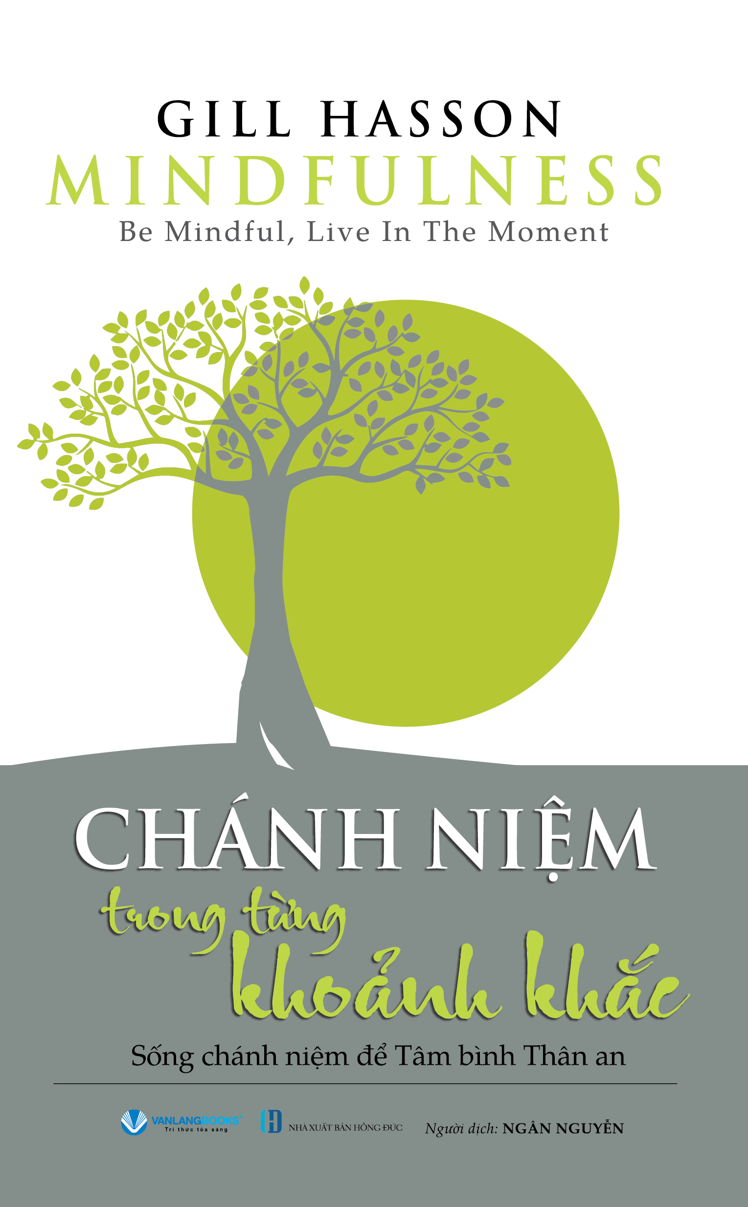Combo 2 Cuốn Sống Chánh Niệm Trong Từng Hơi Thở & Khoảnh Khắc - Vanlangbooks