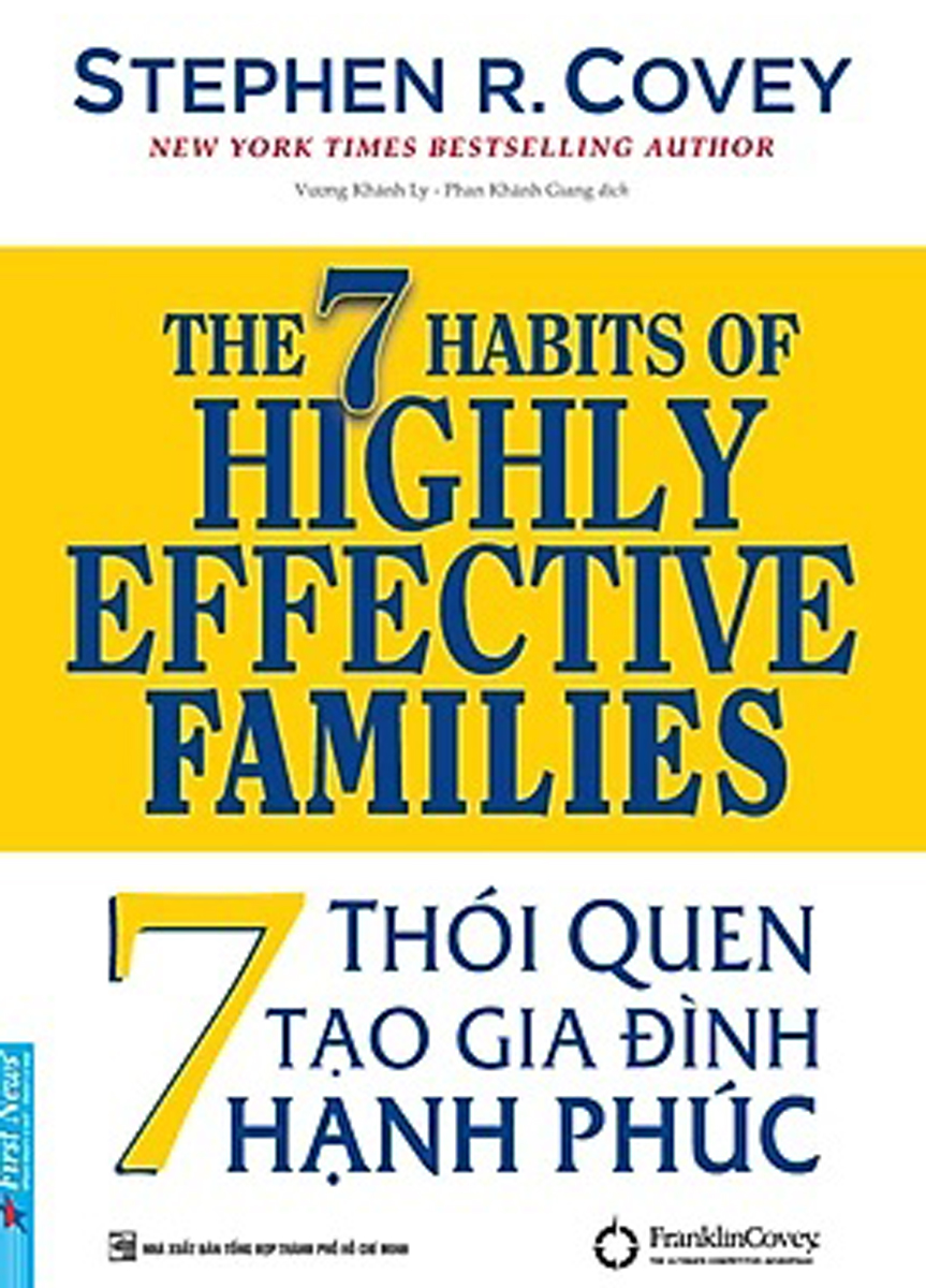 7 Thói Quen Tạo Gia Đình Hạnh Phúc (Tái Bản)