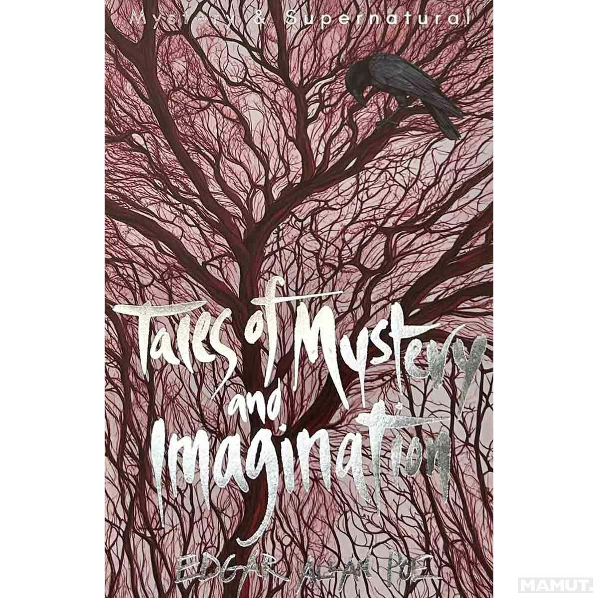 Sách văn học tiếng Anh - Tales Of Mystery &amp; Imagination