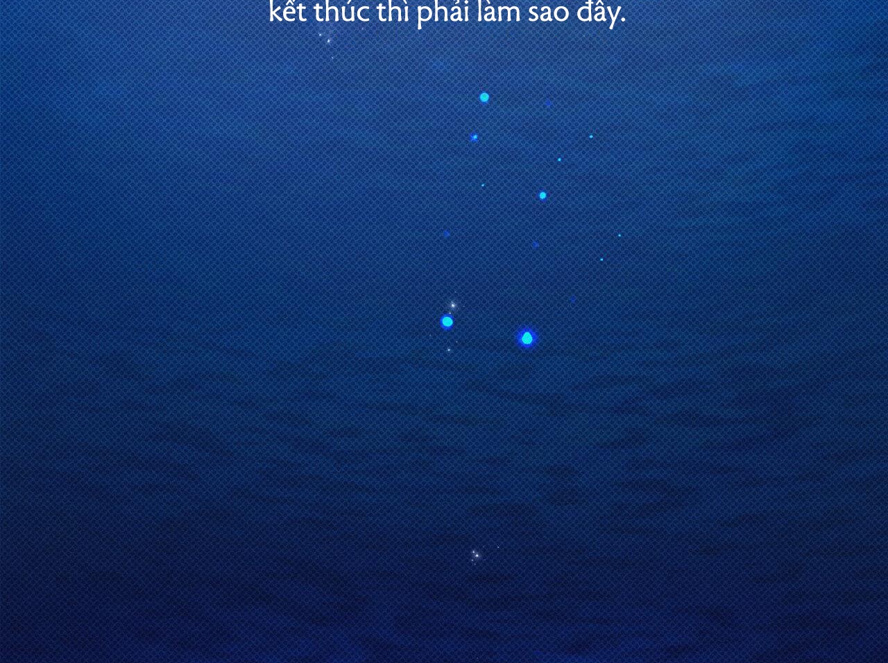 dải hợp âm trên đại dương xanh chapter 32 88