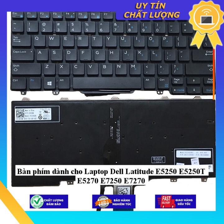 Bàn phím dùng cho Laptop Dell Latitude E5250 E5250T E5270 E7250 E7270 - Hàng Nhập Khẩu New Seal
