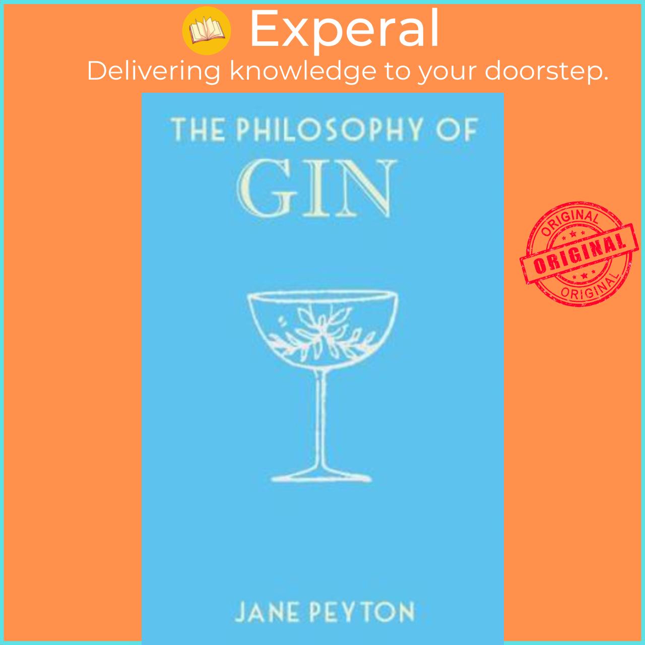 Sách - The Philosophy of Gin by Jane Peyton