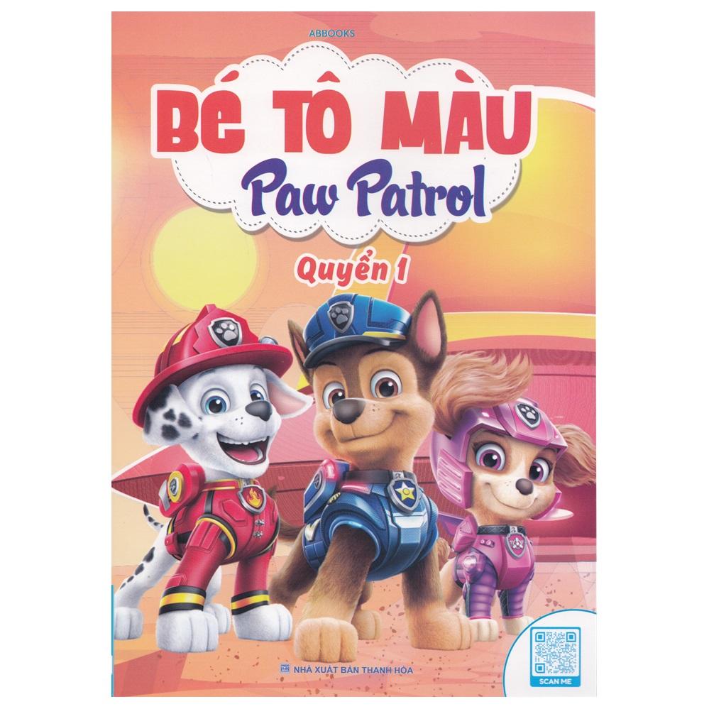 Bé Tô Màu Paw Patrol - Quyển 1