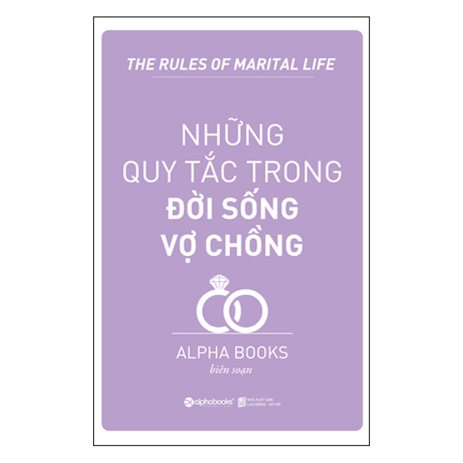 Những Quy Tắc Trong Đời Sống Vợ Chồng (Tái Bản 2018)