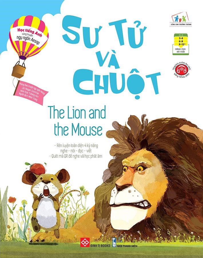 Học Tiếng Anh Cùng Truyện Ngụ Ngôn Aesop - The Lion And The Mouse - Sư Tử Và Chuột