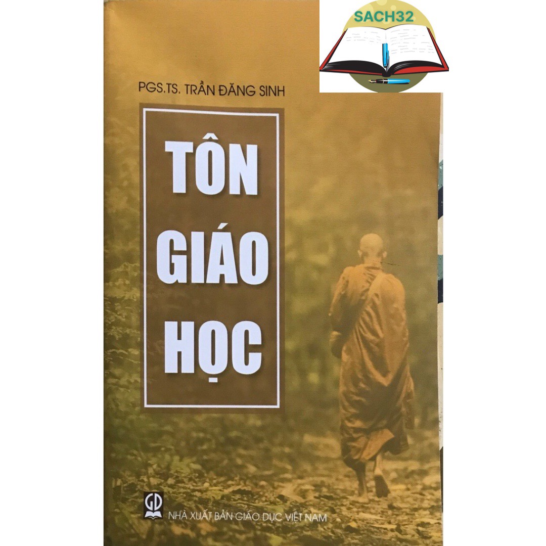 Tôn Giáo Học- PGS. TS. Trần Đăng Sinh