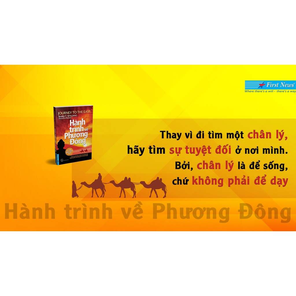 Hành Trình Về Phương Đông (Khổ Nhỏ) - Nguyên Phong - First News ( tái bản )