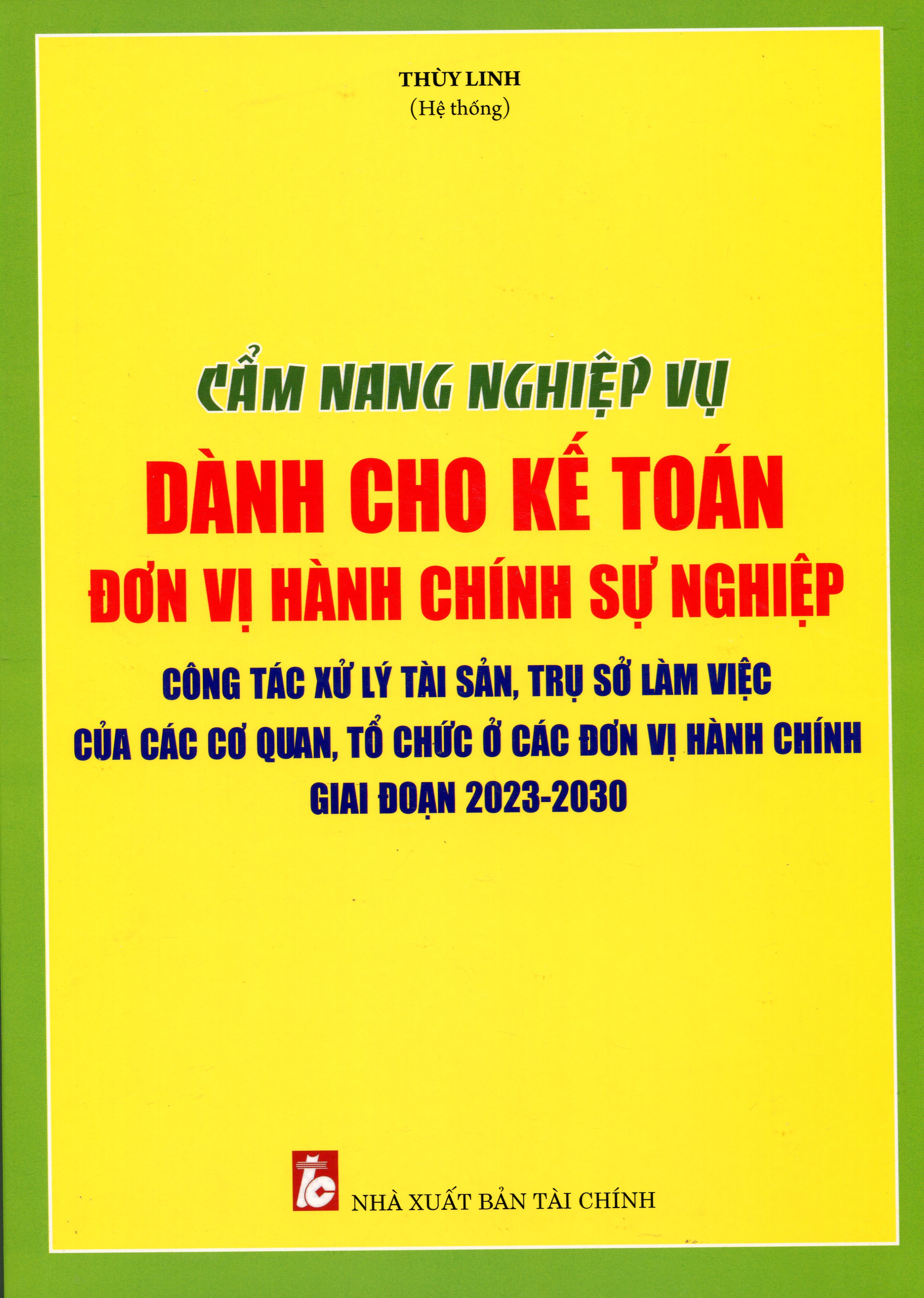 Sổ Tay Kế Toán Trưởng Đơn Vị Hành Chính Sự Nghiệp