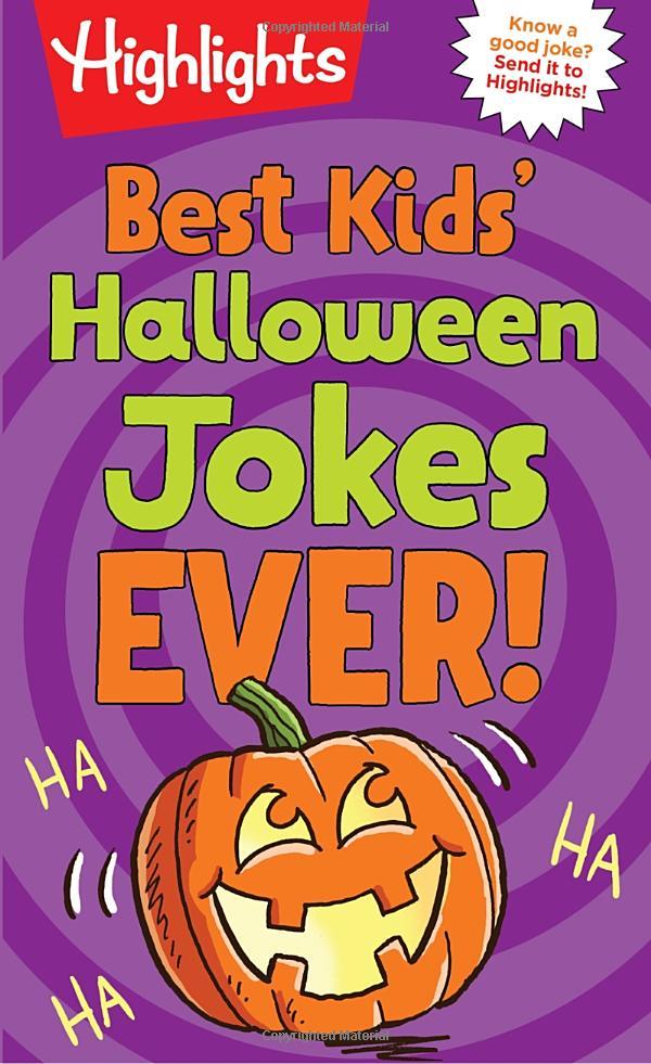 Best Kids' Halloween Jokes Ever! (Highlights Joke Books)