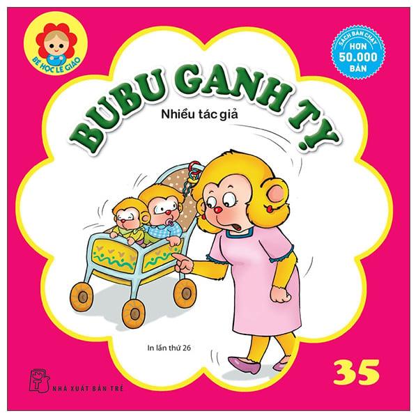 Bé Học Lễ Giáo - Tập 35 - Bu Bu Ganh Tỵ