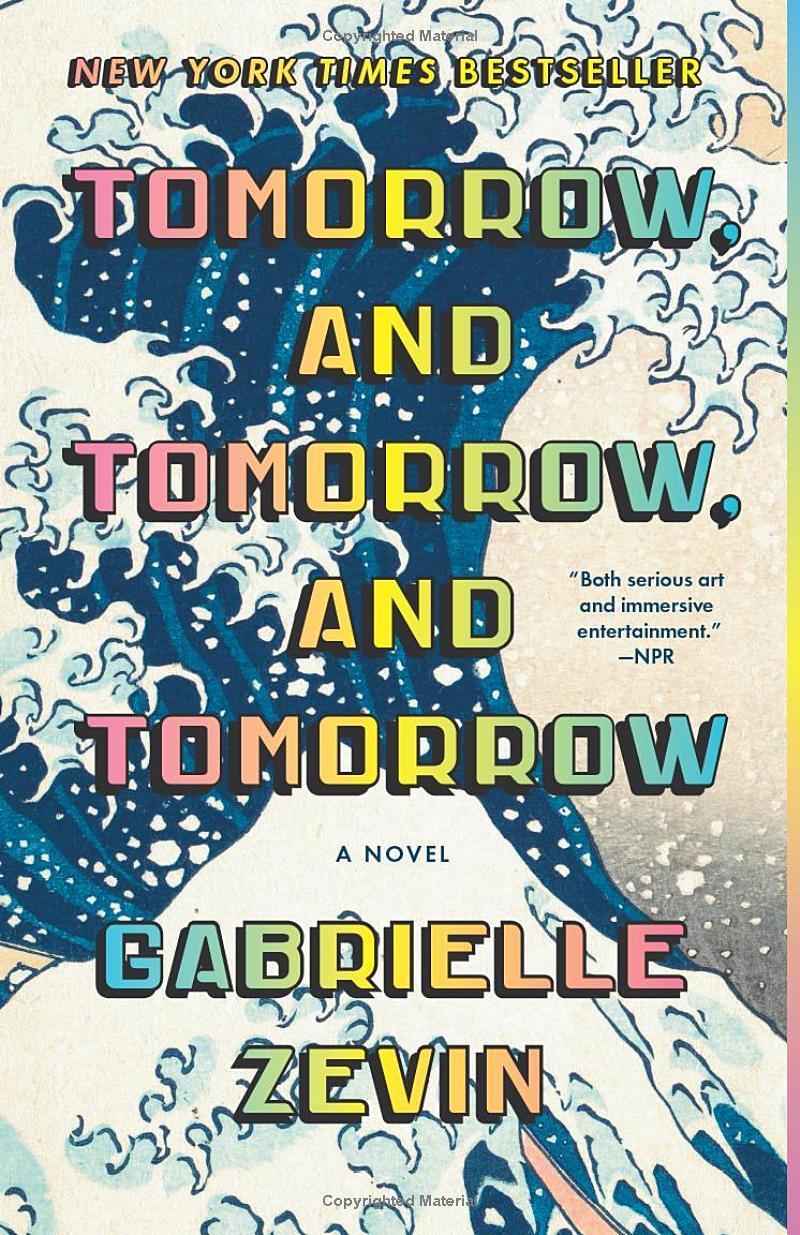 Sách ngoại văn: Tomorrow And Tomorrow And Tomorrow - Hard Back