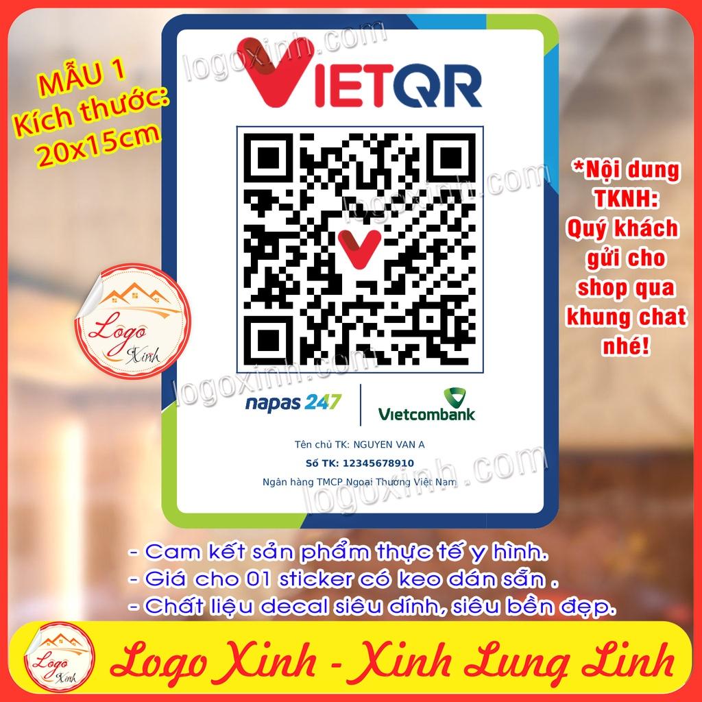 Sticker Decal Dán Mã Quét QR Code Ghi Số Tài Khoản Ngân Hàng, Mã QR Để Chuyển Tiền Cho Quầy Quán, Shop, Cửa Hàng....