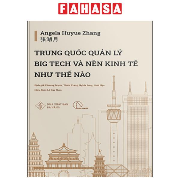 Sách - Trung Quốc Quản Lý Big Tech Và Nền Kinh Tế Như Thế Nào