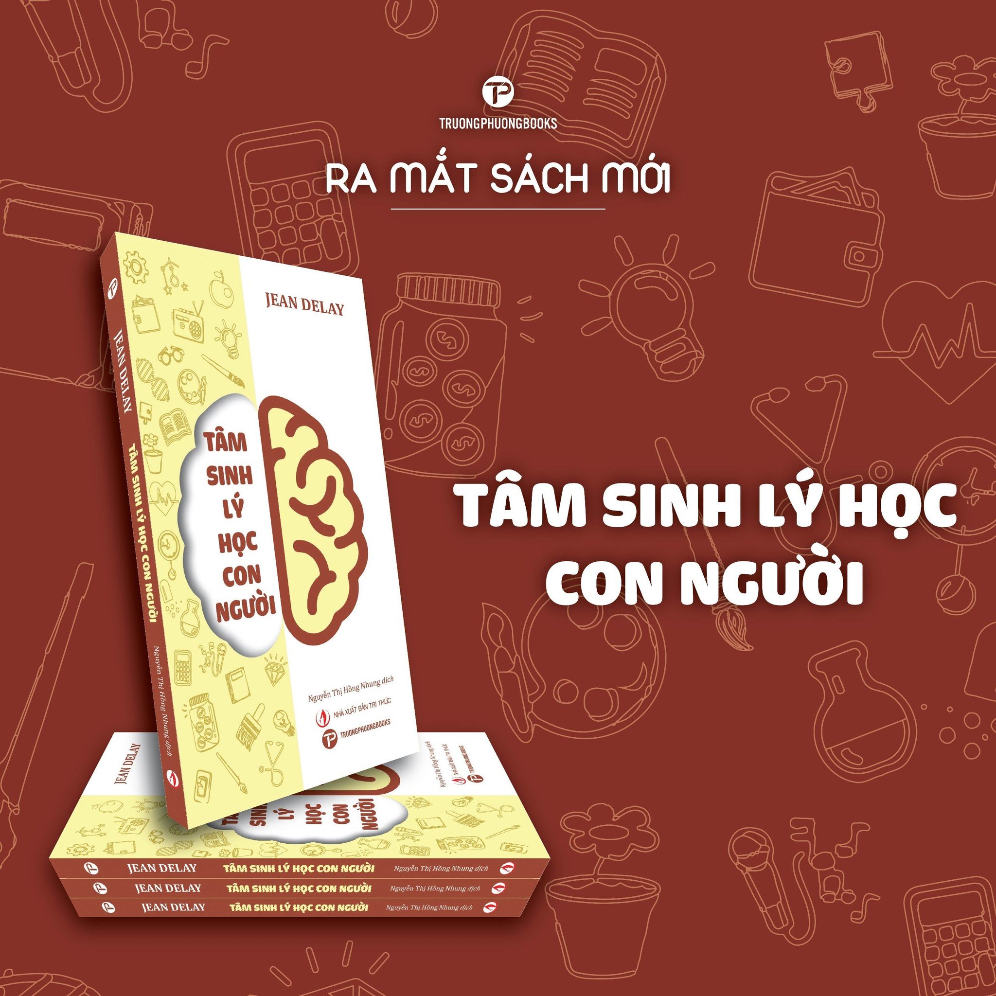 Tâm sinh lý học con người (NXB Tri thức - 2023)