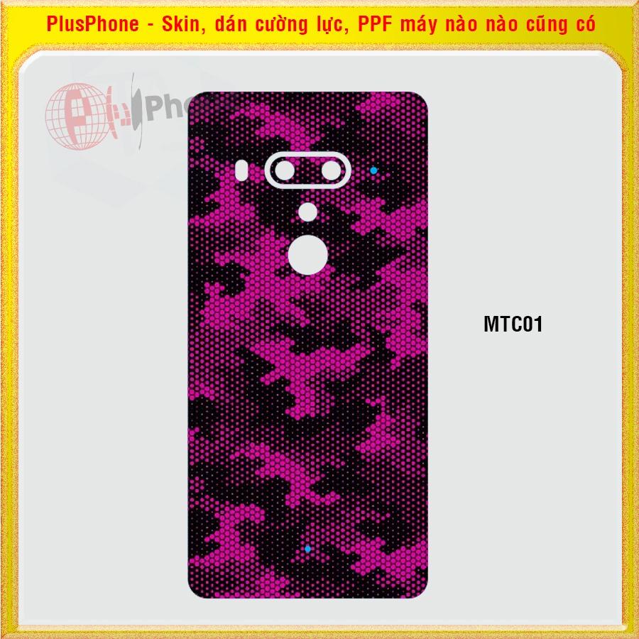 Dán Skin mặt sau cho HTC U Ultra, U11, U11 Life, U11 Plus (U11+) U12 Plus (U12+) màu matrix camo