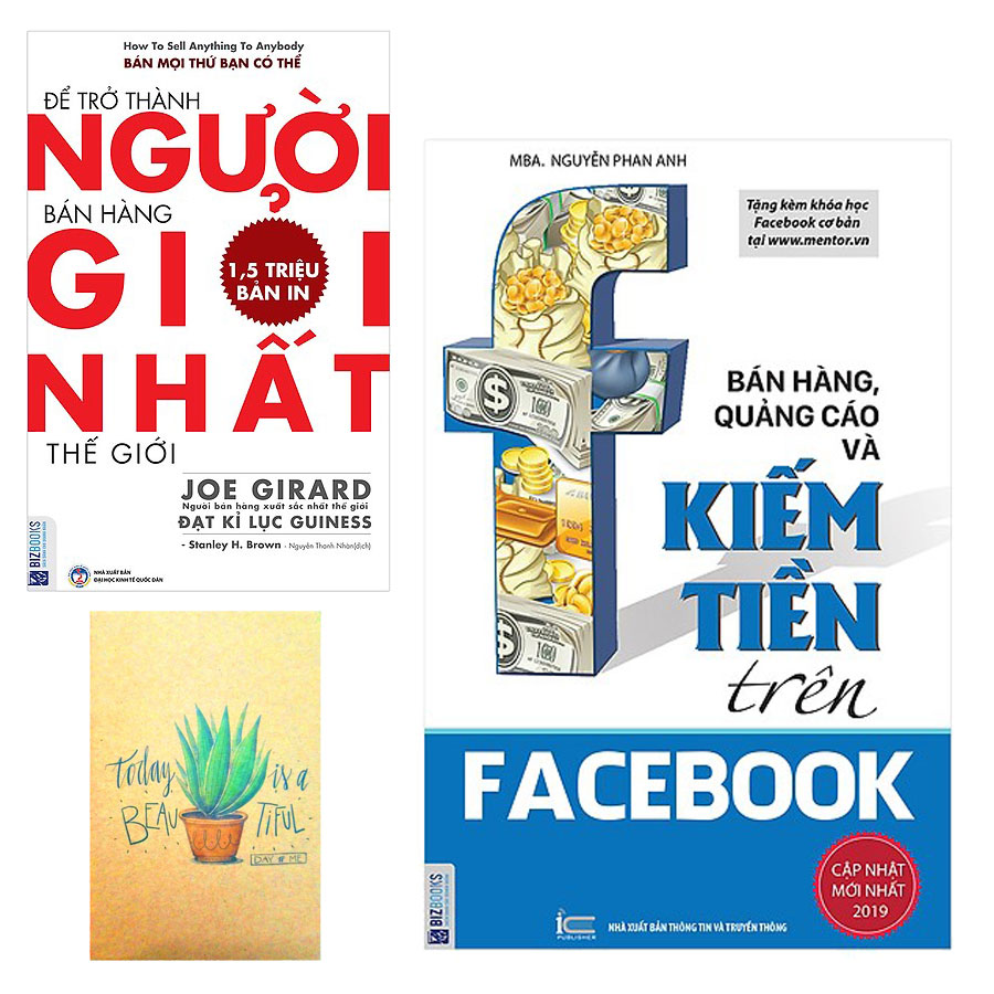 Combo Bán Hàng, Quảng Cáo Và Kiếm Tiền Trên Facebook và Để Trở Thành Người Bán Hàng Giỏi Nhất Thế Giới ( Tặng Kèm Sổ Tay Xương Rồng)