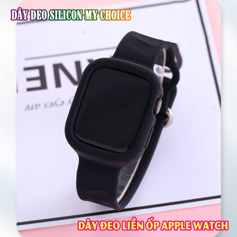 Dây Đeo liền ốp dành cho Apple Watch size 38/40/42/44mm silicon my choice - Đen (tặng dán KCL theo size)