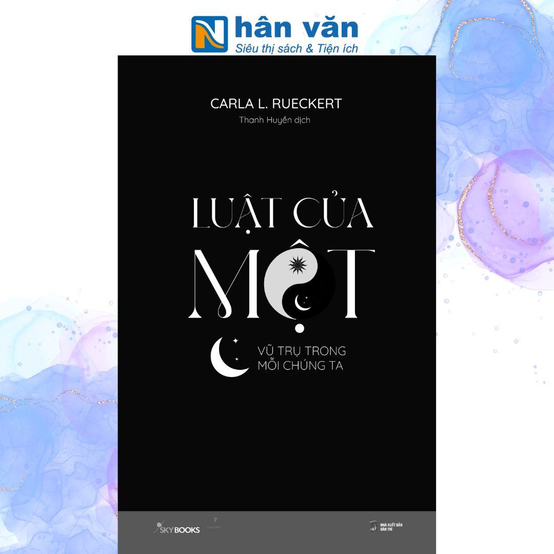 Luật Của Một - Vũ Trụ Trong Mỗi Chúng Ta