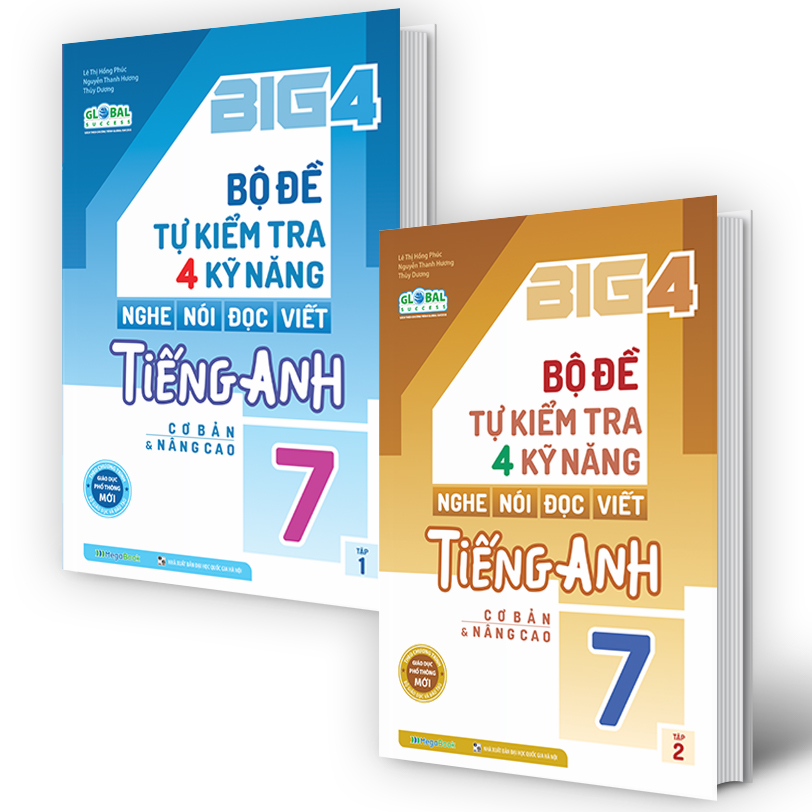 Combo Big 4 bộ đề tự kiểm tra 4 kỹ năng Nghe - Nói - Đọc - Viết tiếng Anh (cơ bản và nâng cao) lớp 7 (2 Tập) (Global)
