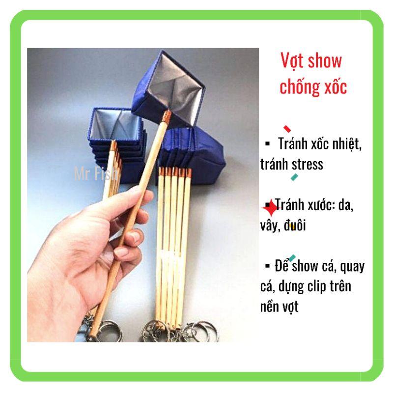 Vợt show cá chống sốc- Vợt show cá cảnh, betta, guppy-Vợt giữ nước -Vợt vớt cá- Mr Fish