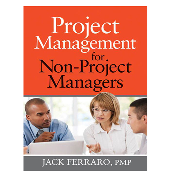 Project Management 4 Non-Project Manager