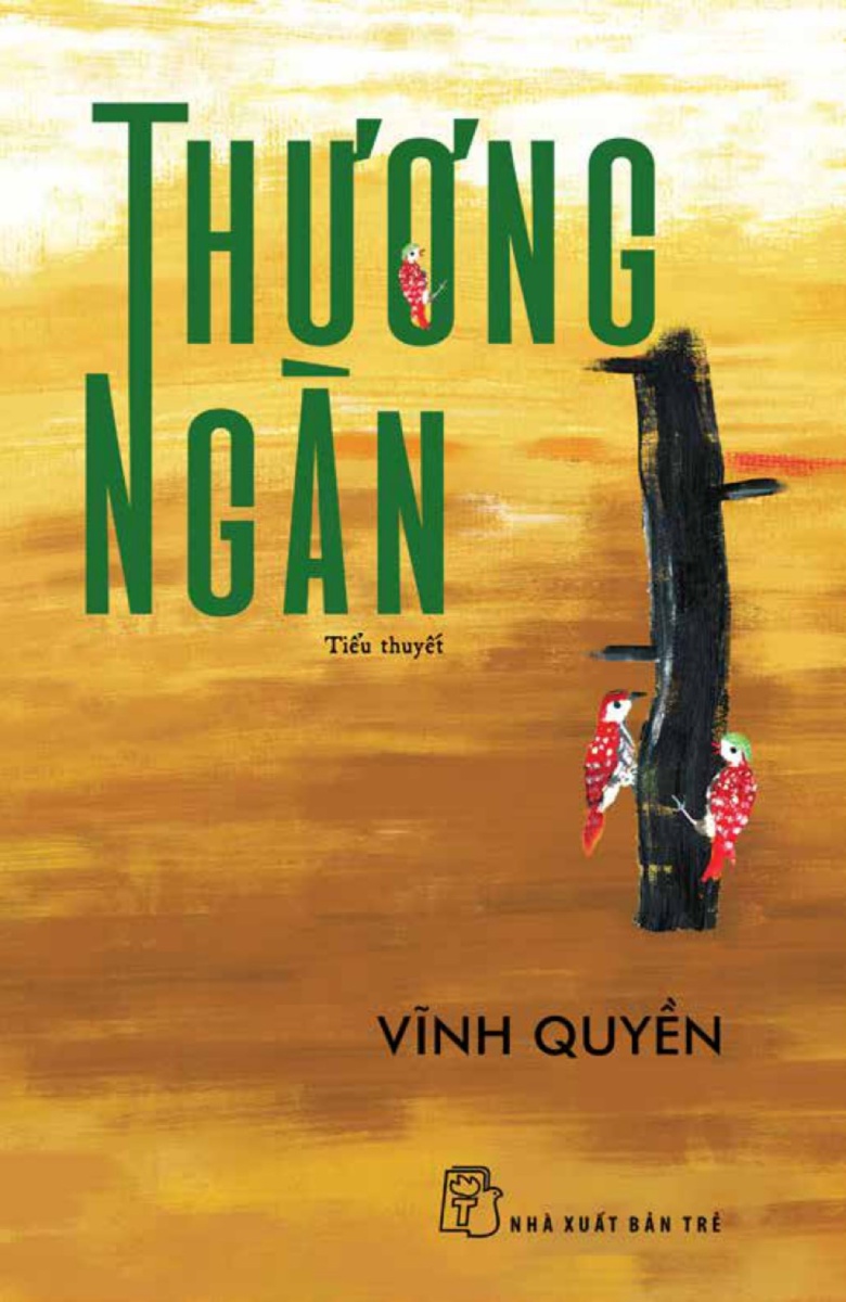 Thương Ngàn (Tiểu Thuyết) - Vĩnh Quyền _TRE