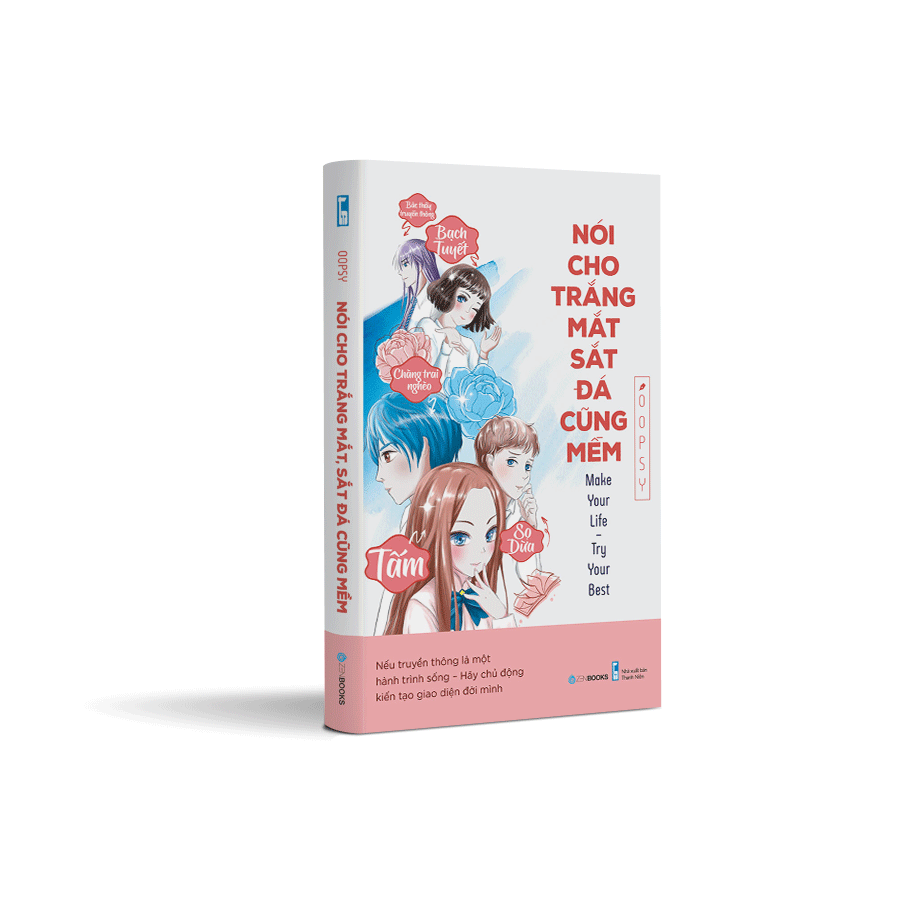 Nói Cho Trắng Mắt Sắt Đá Cũng Mềm