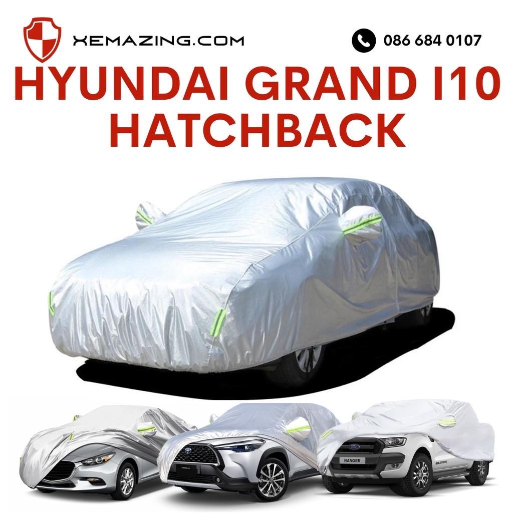 Bạt Phủ ô tô HYUNDAI GRAND I10 HATCHBACK Nhãn hiệu XEMAZING