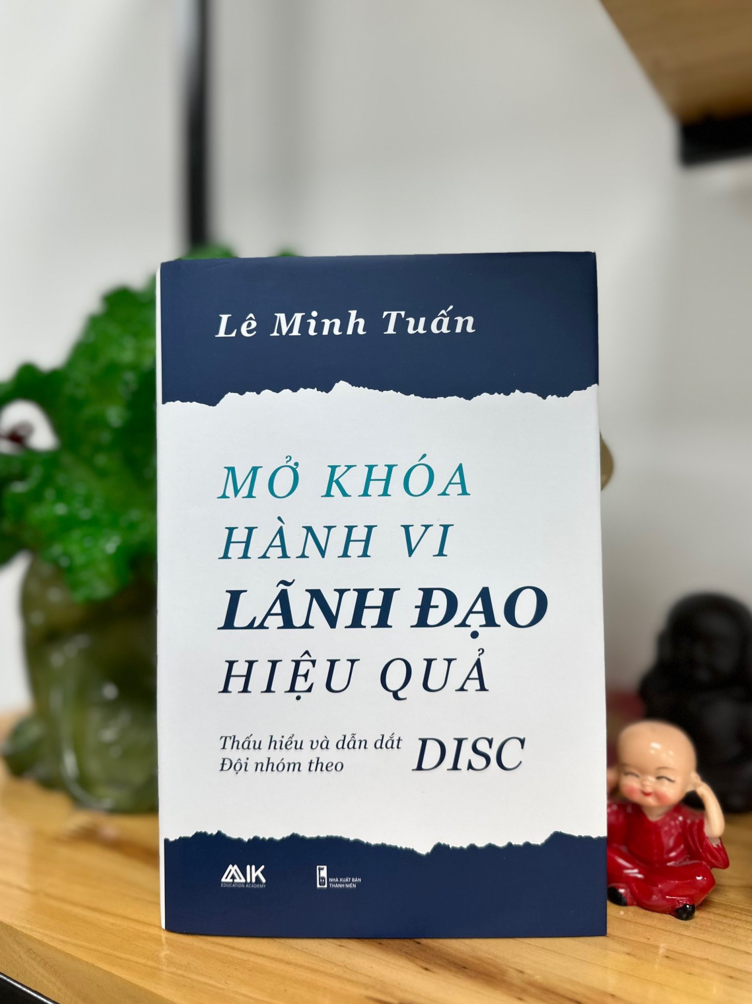 DISC - MỞ KHÓA HÀNH VI LÃNH ĐẠO HIỆU QUẢ