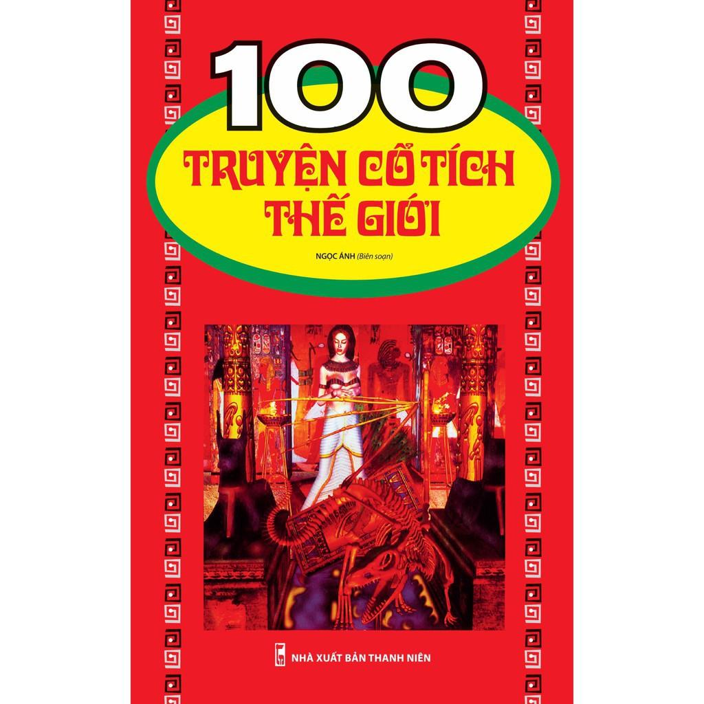100 Truyện Cổ Tích Thế Giới - Bản Quyền