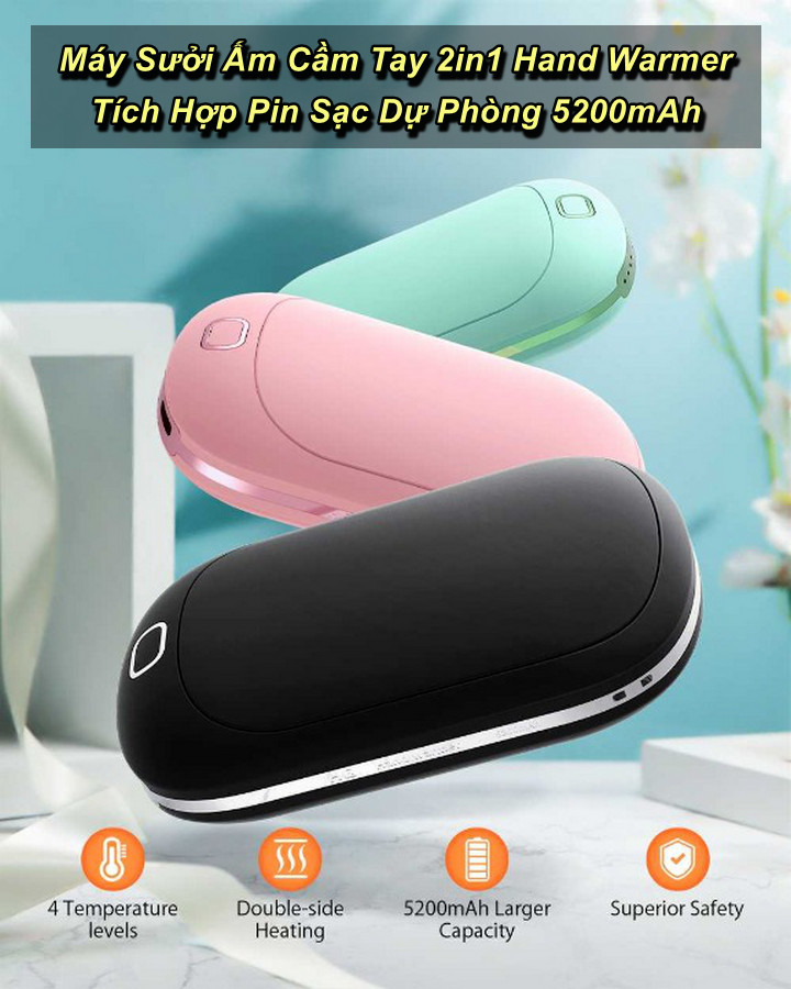 Máy Sưởi Ấm Cầm Tay 2in1 Hand Warmer Tích Hợp Pin Sạc Dự Phòng 5200mAh - Home and Garden