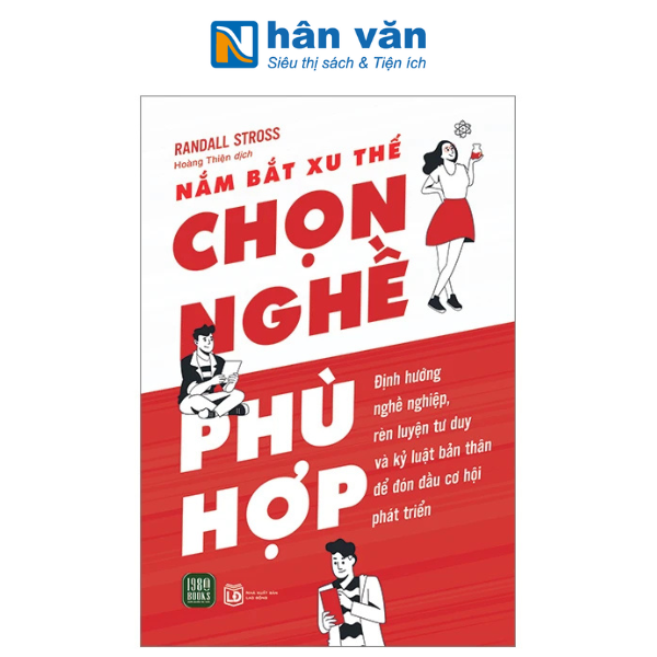 Nắm Bắt Xu Thế - Chọn Nghề Phù Hợp
