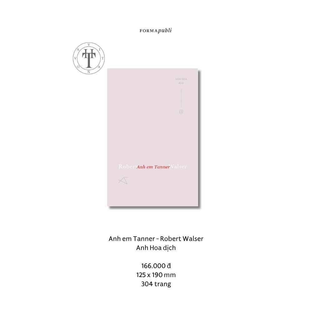 ANH EM TANNER – Robert Walser - Anh Hoa dịch – FORMApubli