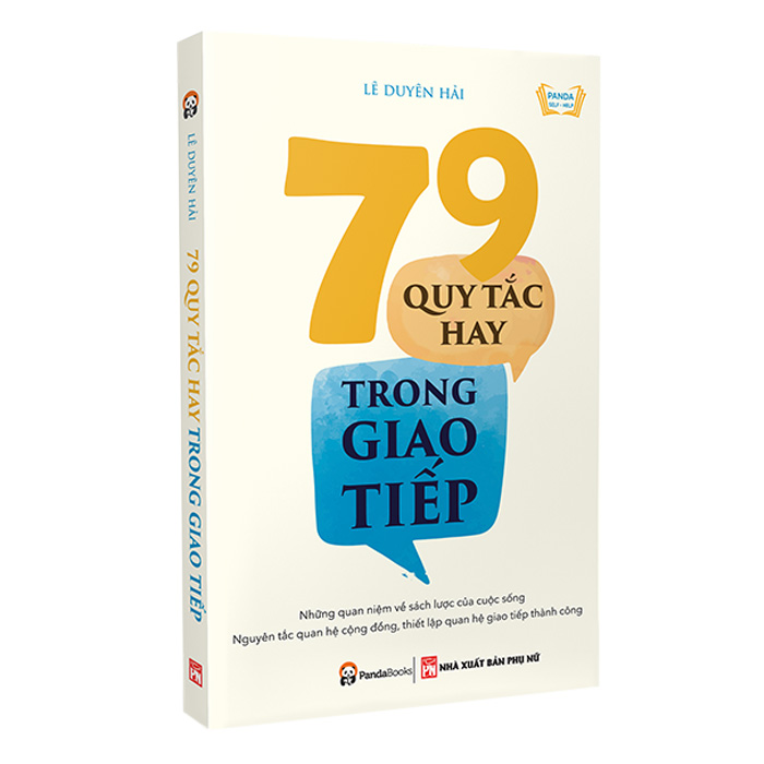 79 Quy Tắc Hay Trong Giao Tiếp (Tái Bản)