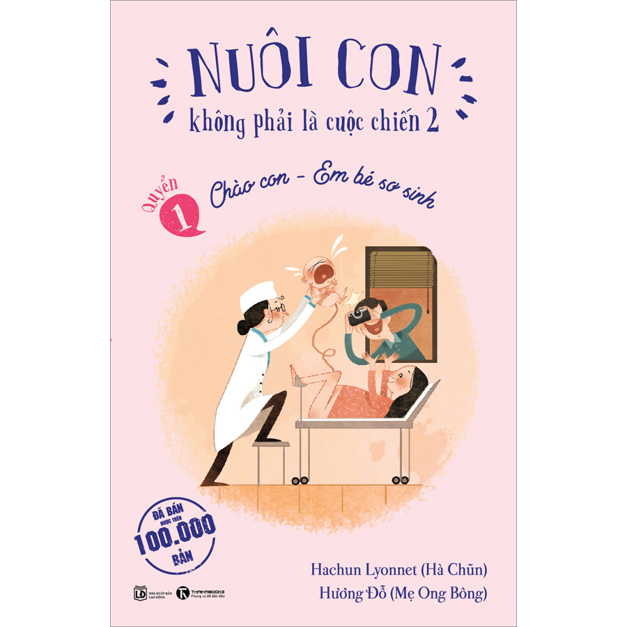 Bộ Nuôi Con Không Phải Cuộc Chiến 2 (3 Cuốn)