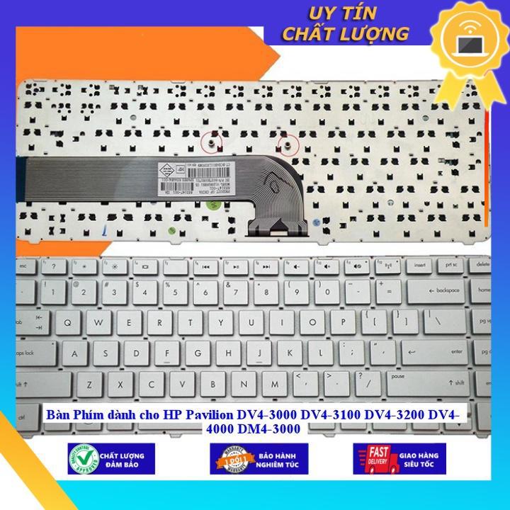 Bàn Phím dùng cho HP Pavilion DV4-3000 DV4-3100 DV4-3200 DV4- 4000 DM4-3000 - Hàng chính hãng - TỐT-MÀU ĐEN-CÓ ĐÈN MIKEY2217