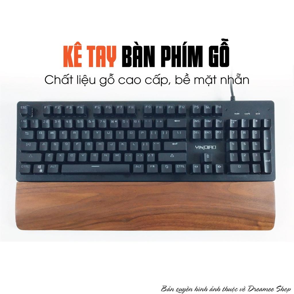 Kê tay bàn phím bằng gỗ Fullsize, TKL - Thiết kế tinh giản với chất liệu gỗ, dành cho bàn phím cơ