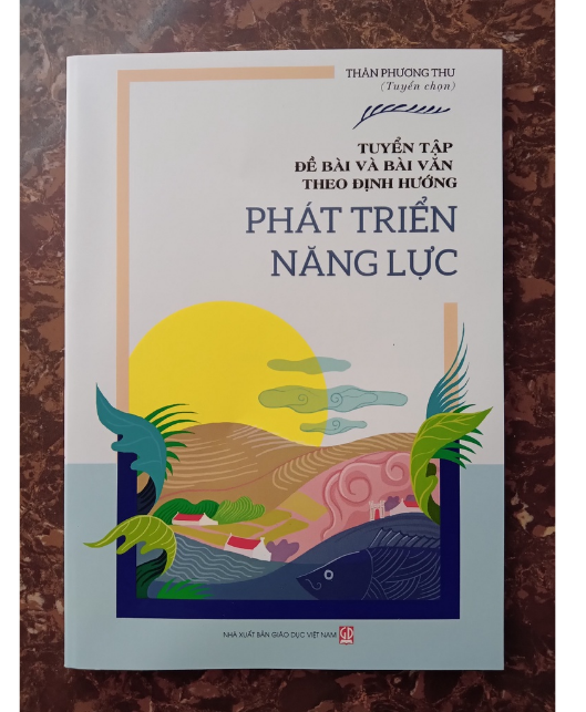 Sách - Tuyển tập đề bài và bài văn theo định hướng phát triển năng lực