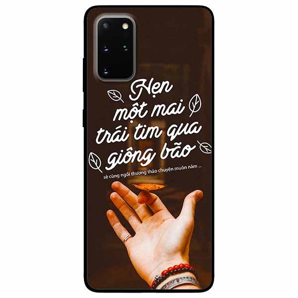 Ốp lưng in cho Samsung S20 Plus Mẫu Hẹn Một Mai