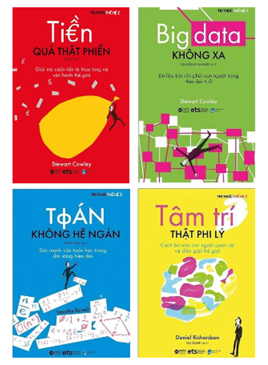 Combo Tri Thức Thế Hệ Z: Big Data Không Xa + Toán không Hề Ngán + Tâm Trí Thật Phi Lý + Tiền Quả Thật Phiền _AL