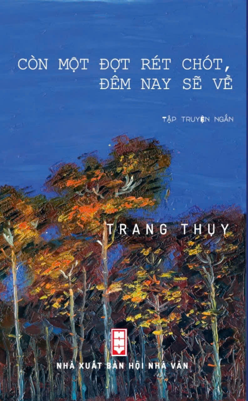 Còn một đợt rét chót, đêm nay sẽ về - Trang Thuỵ